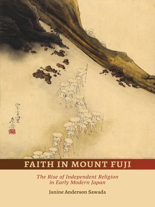 Title details for Faith in Mount Fuji by Janine Anderson Sawada - Available